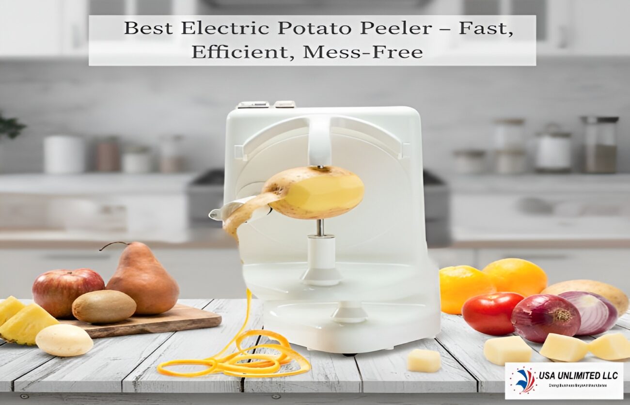 Best Electric Potato Peeler – Fast, Efficient, Mess-Free
